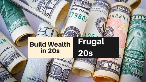 How Can You Build Your Wealth in Your 20s?