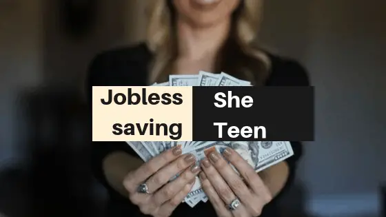 How to Save Money as a Teenage Girl without a Job?