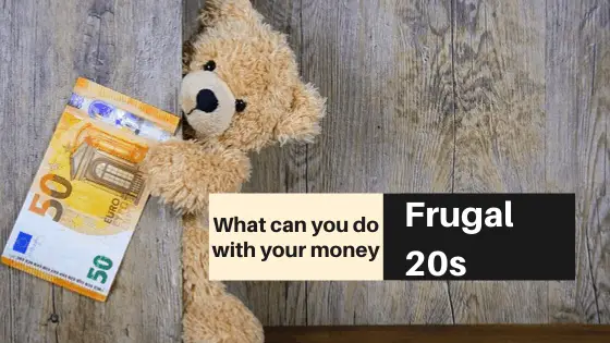 What Can You Do with Money in Your 20s?