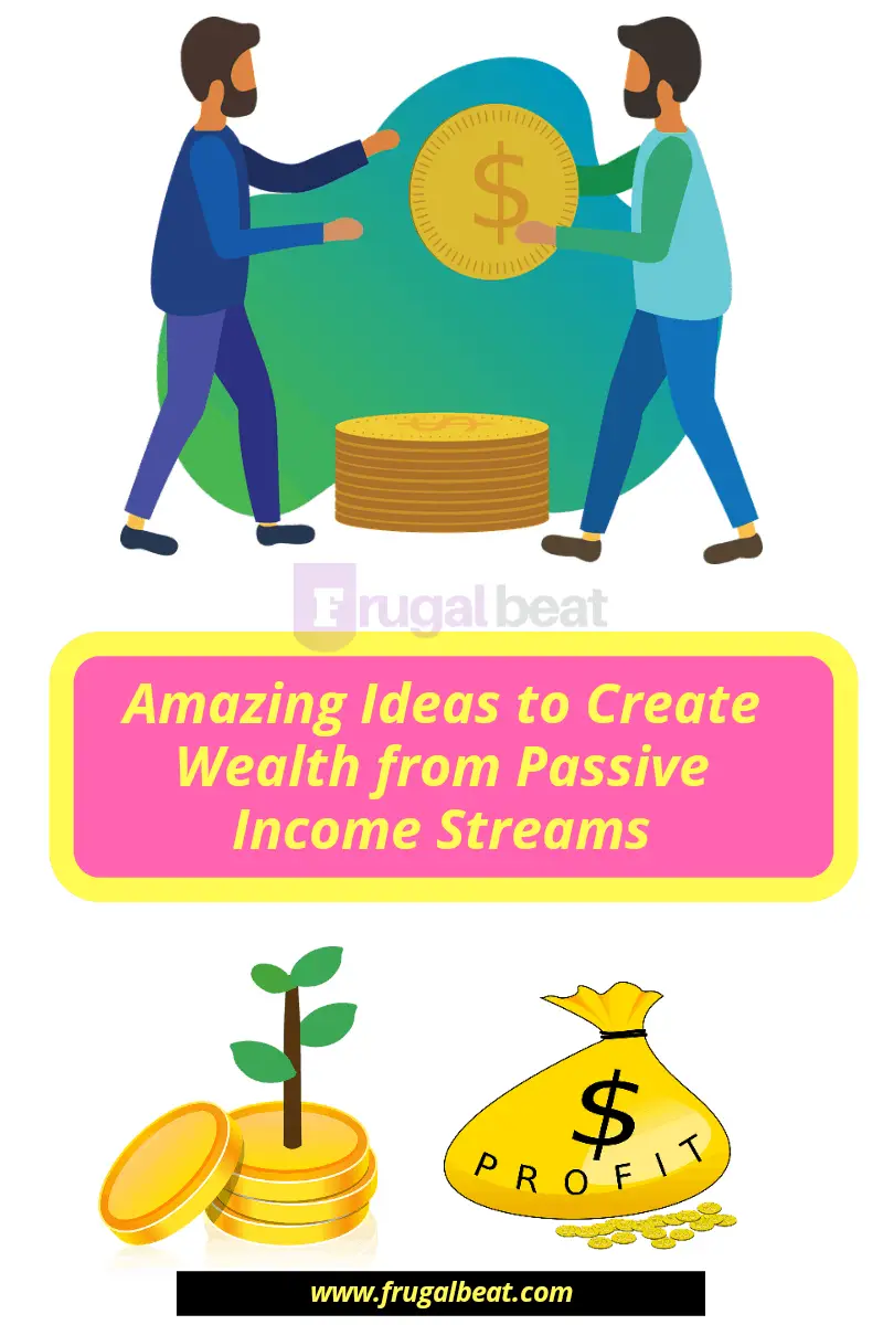 Can Wealth be Built from Passive Income Ideas?