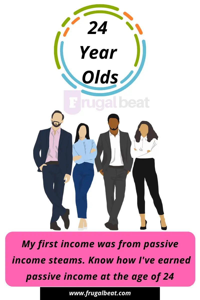 Passive Income Ideas for 24 Year Olds