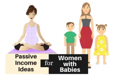 Passive Income Ideas for Women with Babies