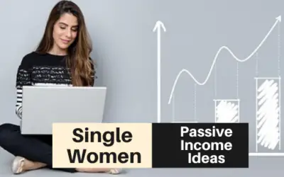 Passive Income Ideas for Single Women