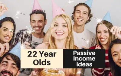 Passive Income Ideas for 22 Year Olds