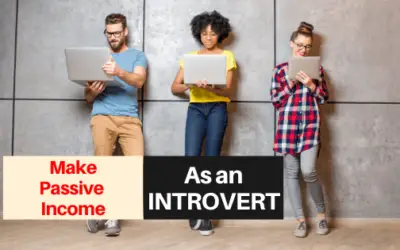 Easy Passive Income Ideas for Introverts