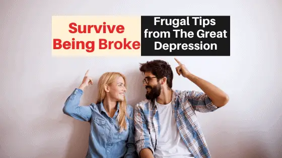 Fruitful Frugal Living Tips from The Great Depression