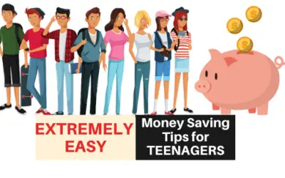 Quick Money Saving Tips for Teenagers