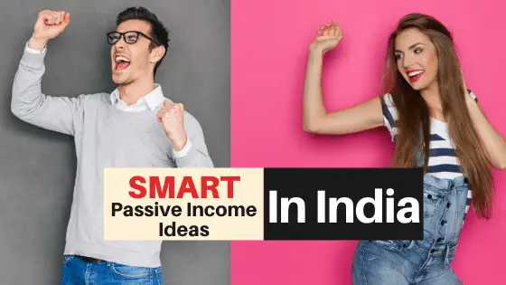 27 Profitable Passive Income Ideas in India