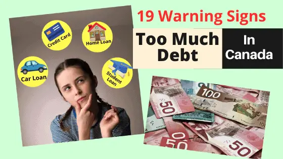 How Much Debt is Too much in Canada? – You Must Know