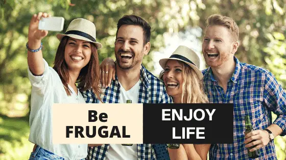 Living a Frugal Life and Enjoying It – 15 SUPER EASY TIPS