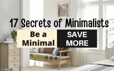 17 Minimalist Secrets to Saving Money EASILY