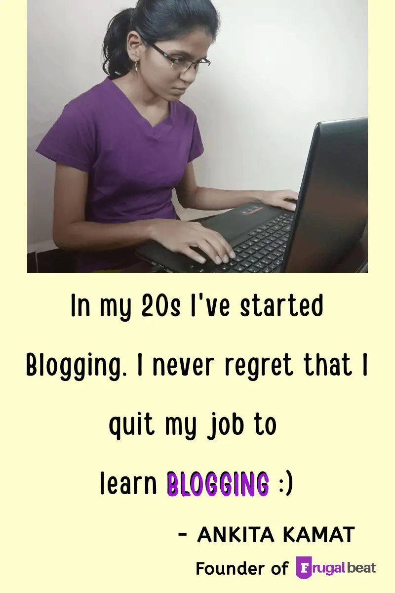 Ankita Kamat's Journey as a Blogger