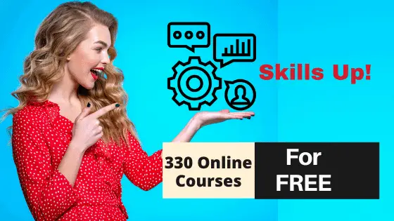 How to Learn New Skills Online for Free? – 330 FREE ONLINE COURSES to Upskill Yourself