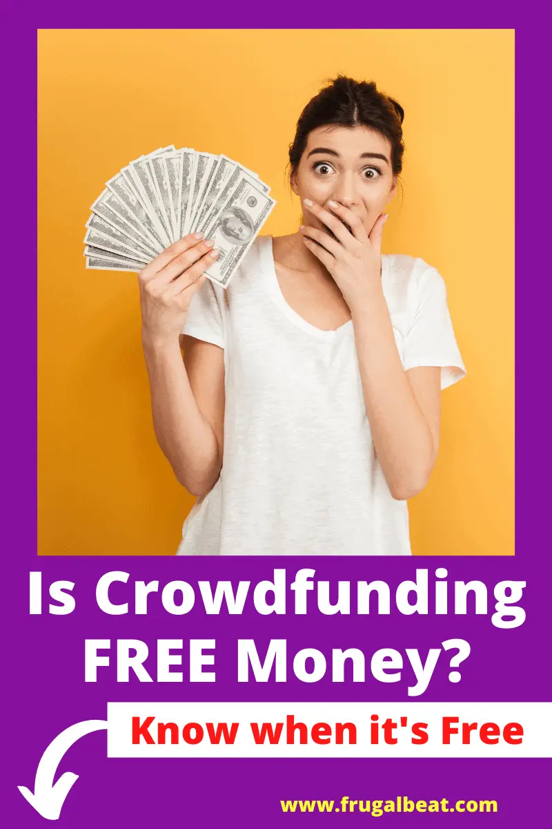 Is Crowdfunding Free Money