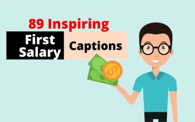 89 First Salary Captions for Instagram | First Income Inspiring and Funny Lines