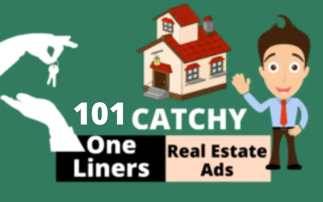 Multiplication of Real Estate Profits is Achievable with Perfect One Liners Advertisements