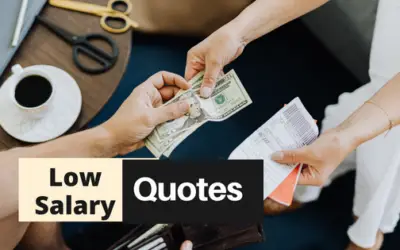 Low Income Quotes that You Like to Read When You Feel That Your Salary is Not Enough