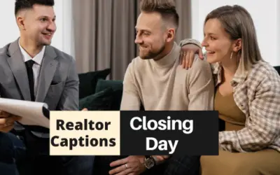 Make Use of Catchy Real Estate Closing Day Quotes to Attract More Clients and Boost Profits