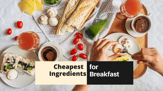 With these Cheap Ingredients You Can Prepare Delicious Budget-Friendly Breakfasts!