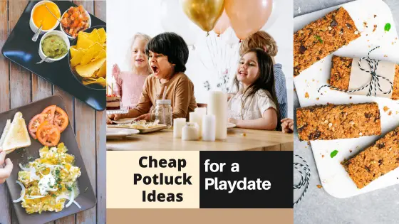 Kids’ Favourite Budget-Friendly Playdate Potluck Ideas with Delicious Taste!